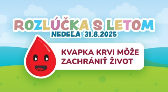 Darovanie krvi na rozlúčke s letom