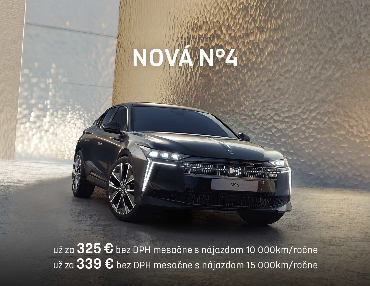 Nová N°4 za 325 bez DPH mesačne